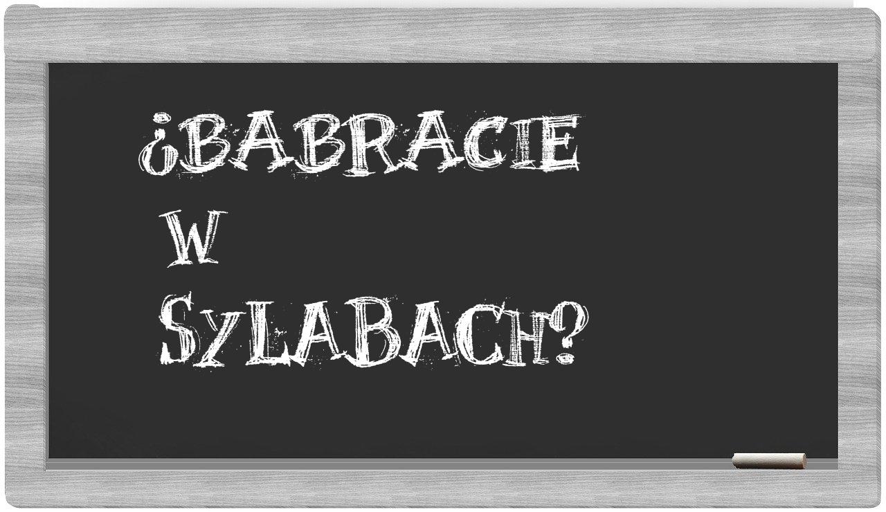 babracie in syllables