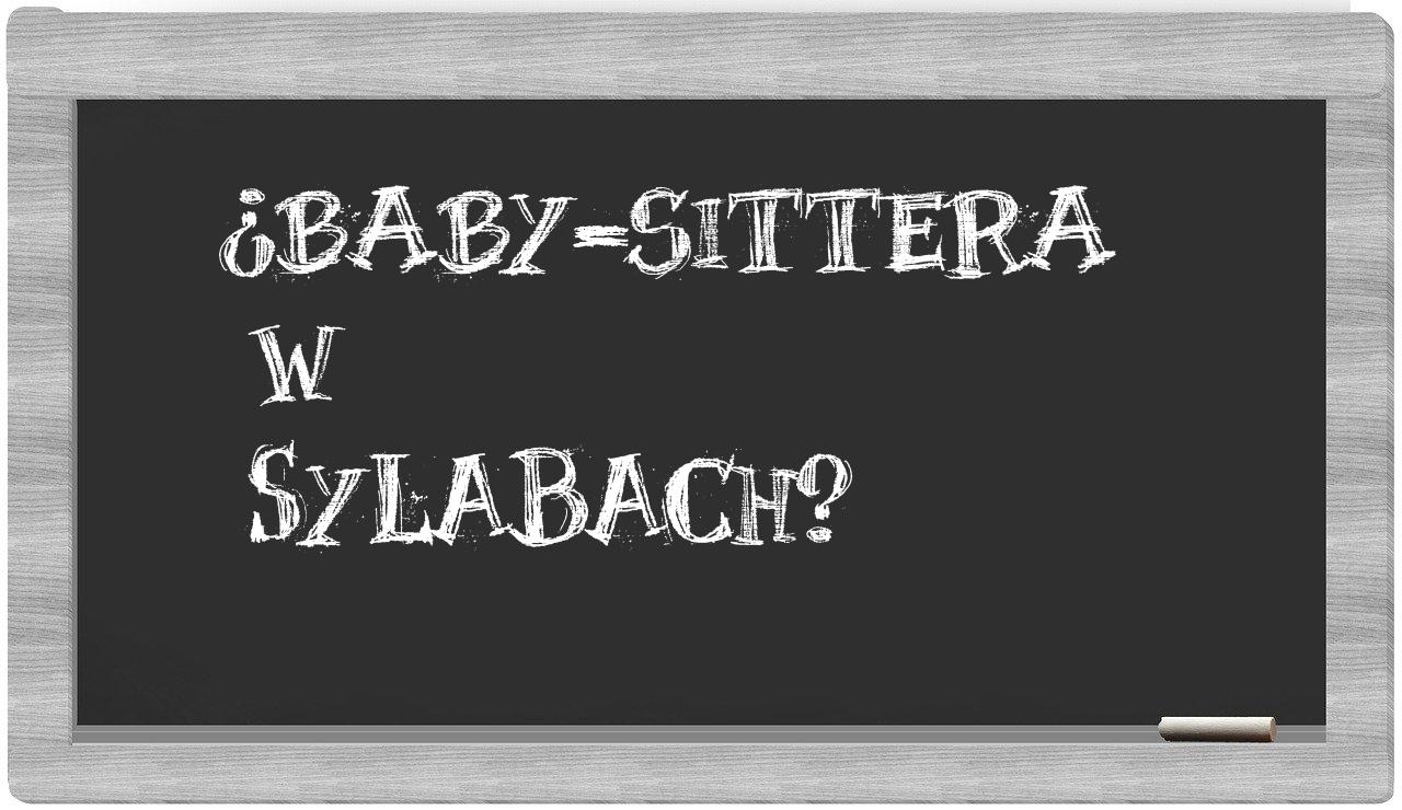 baby-sittera in syllables