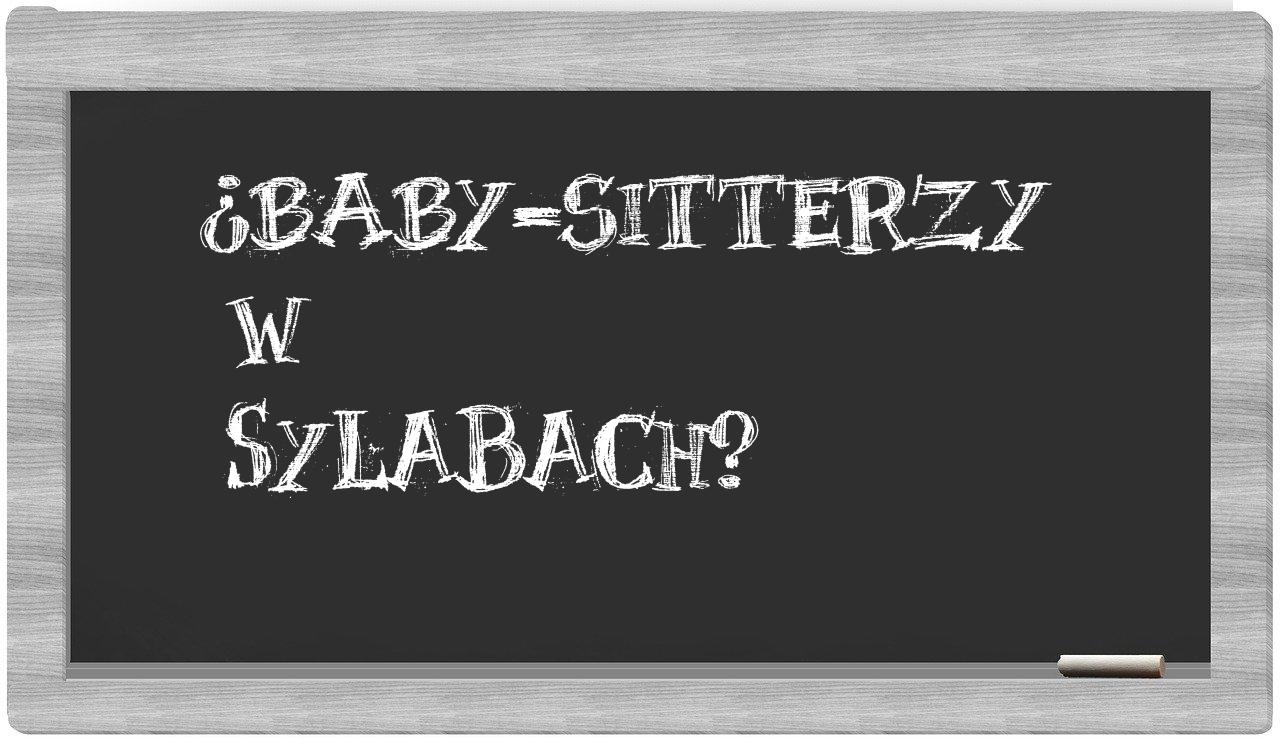 baby-sitterzy in syllables