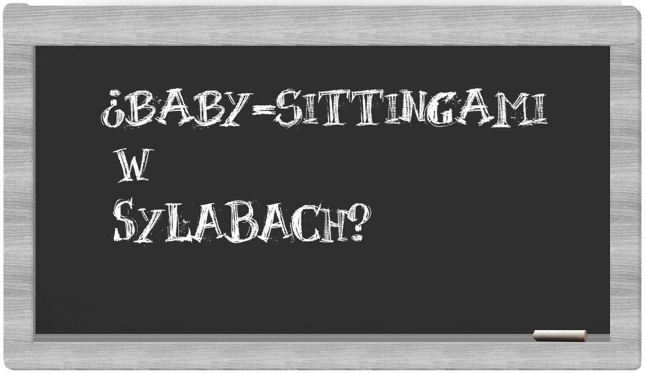 baby-sittingami in syllables
