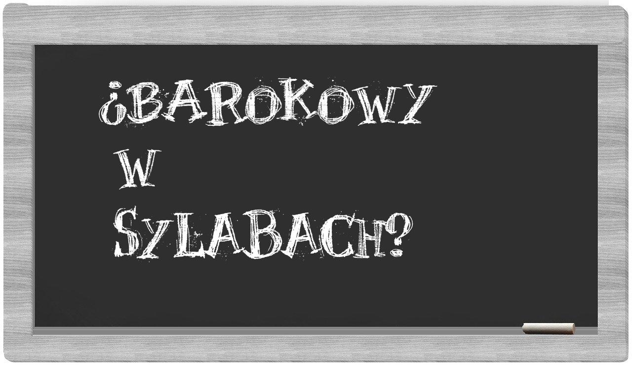 barokowy in syllables
