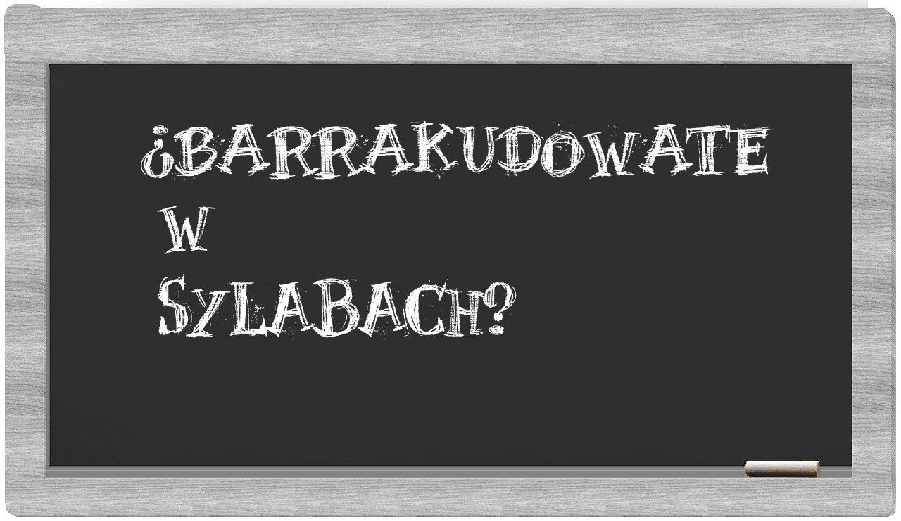 barrakudowate in syllables