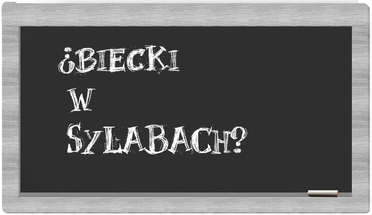 biecki in syllables