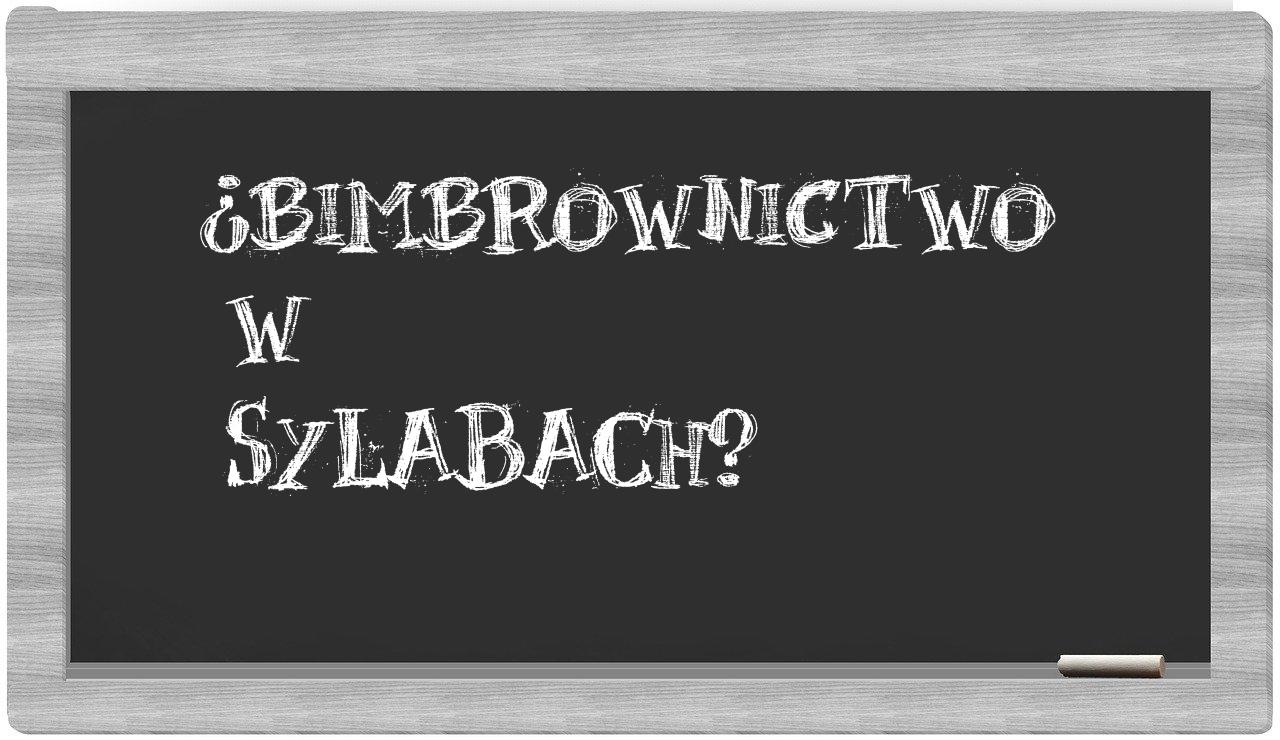bimbrownictwo in syllables