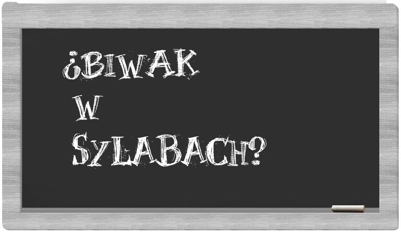 biwak in syllables