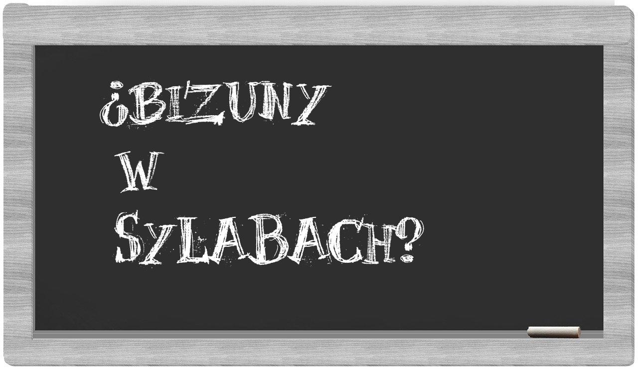 bizuny in syllables