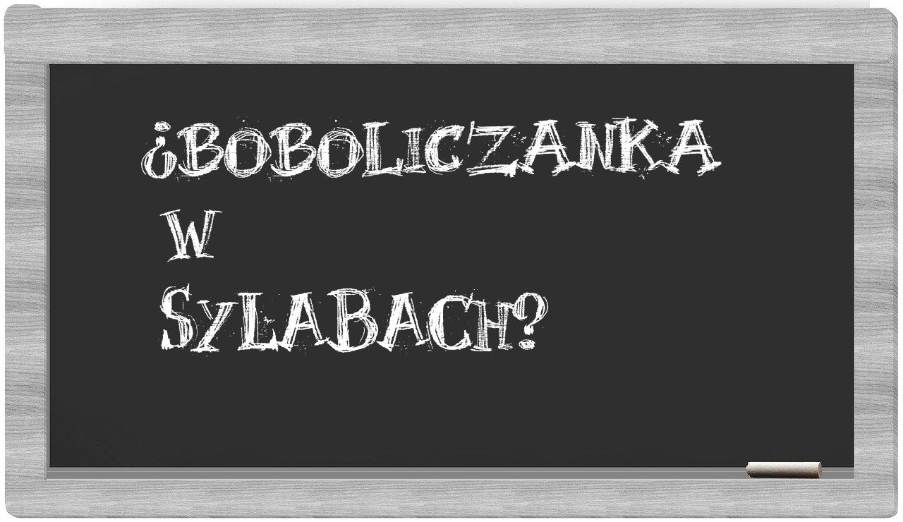boboliczanka in syllables