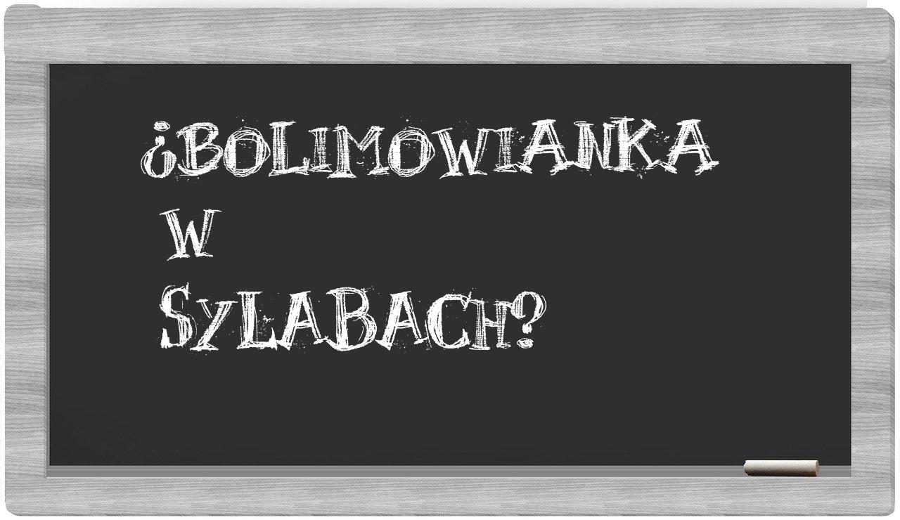 bolimowianka in syllables