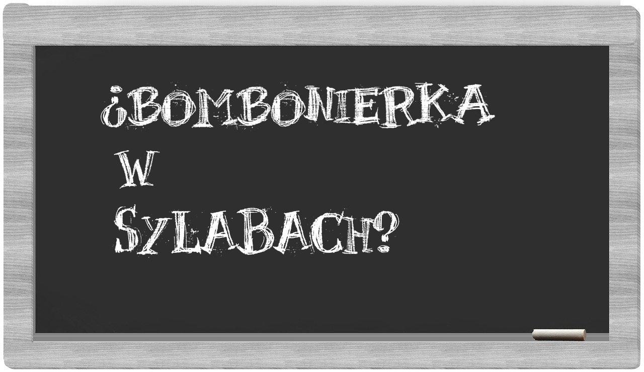 bombonierka in syllables