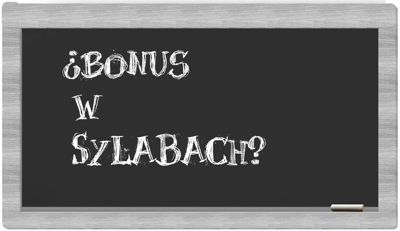 bonus in syllables