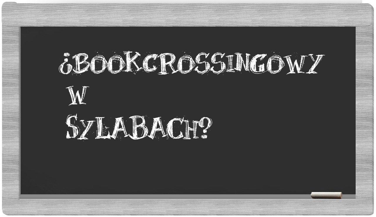 bookcrossingowy in syllables