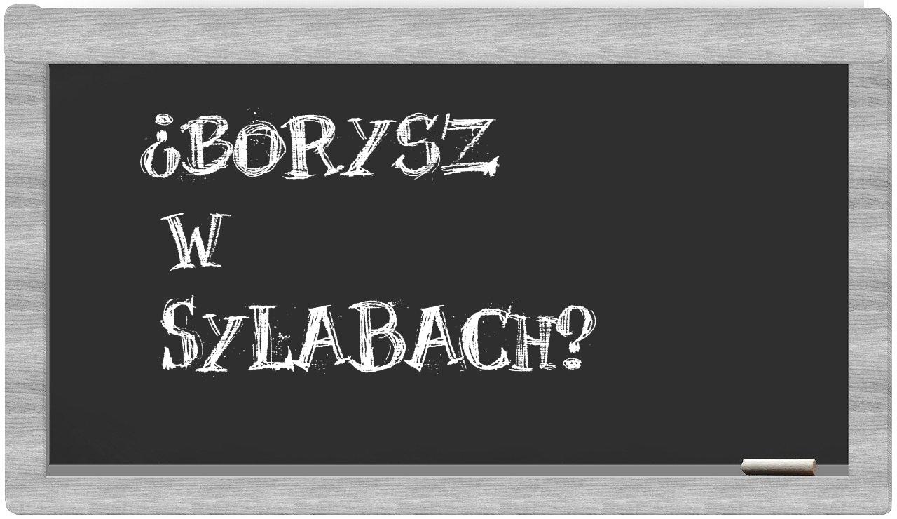 borysz in syllables