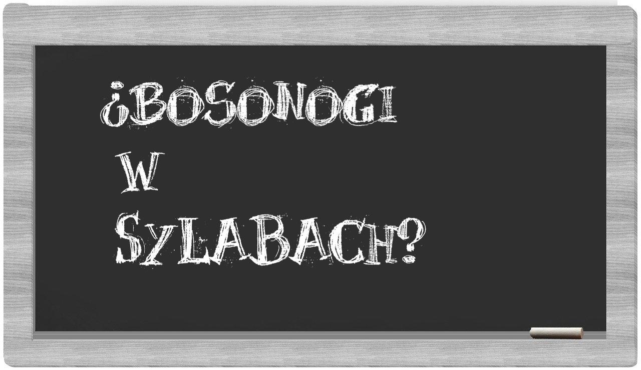 bosonogi in syllables