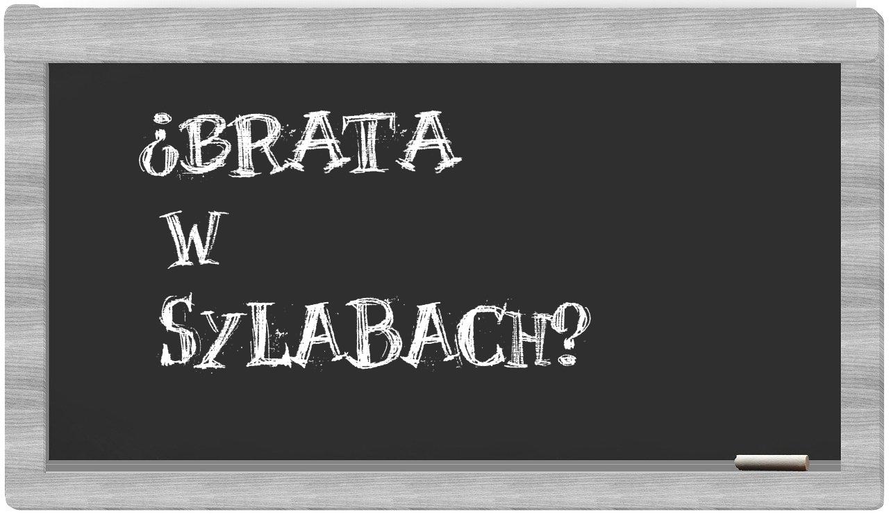 brata in syllables