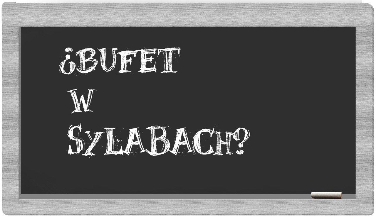 bufet in syllables