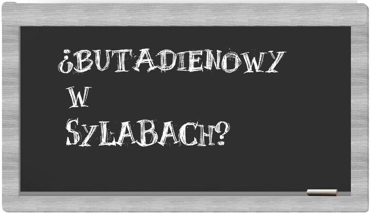 butadienowy in syllables