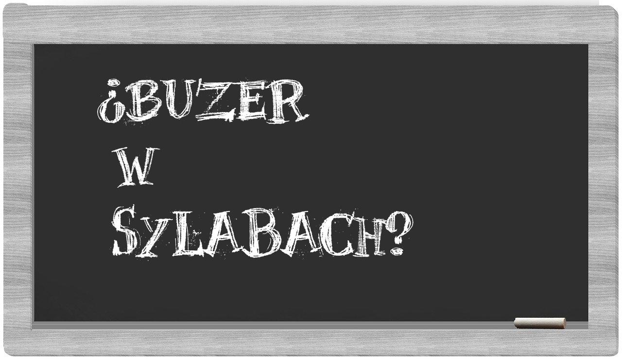buzer in syllables