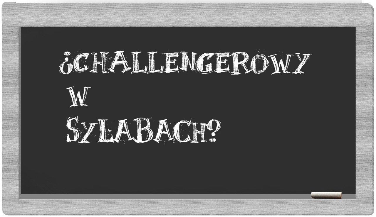 challengerowy in syllables