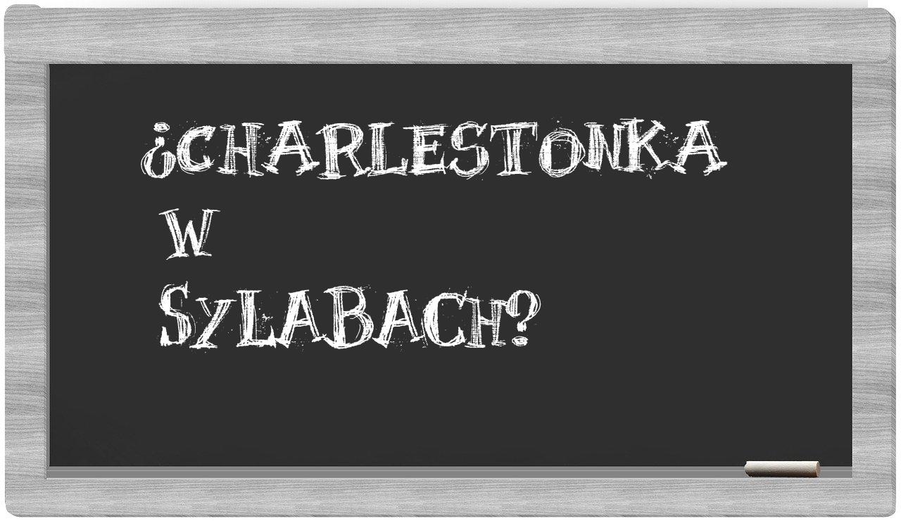 charlestonka in syllables