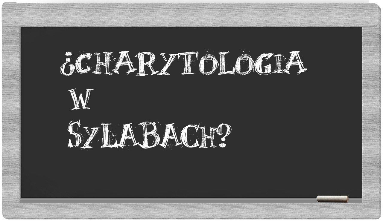 charytologia in syllables