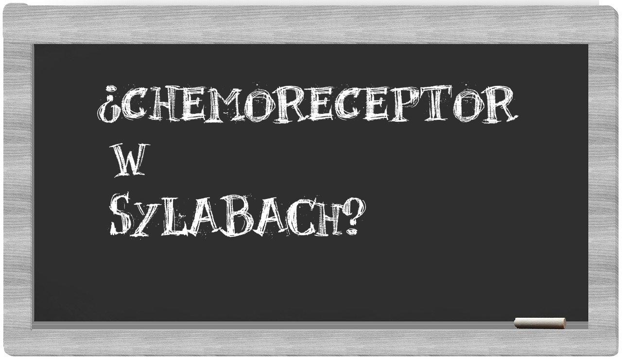 chemoreceptor in syllables