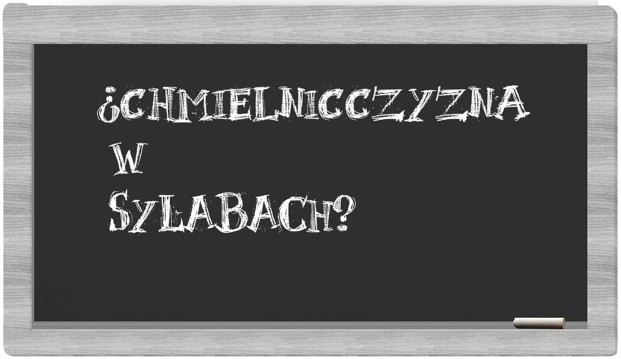 chmielnicczyzna in syllables