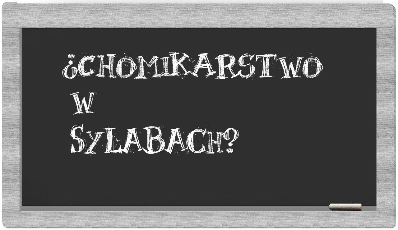 chomikarstwo in syllables