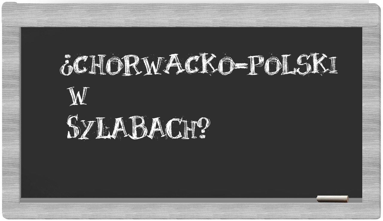 chorwacko-polski in syllables