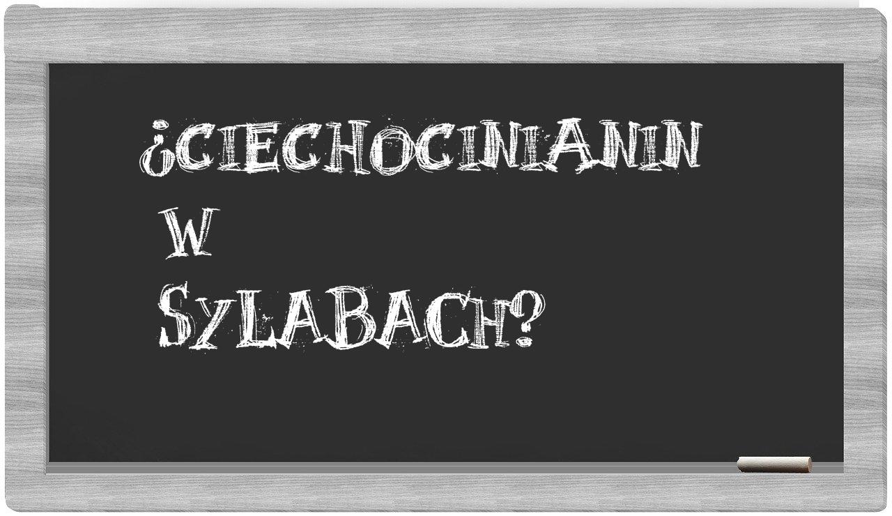 ciechocinianin in syllables