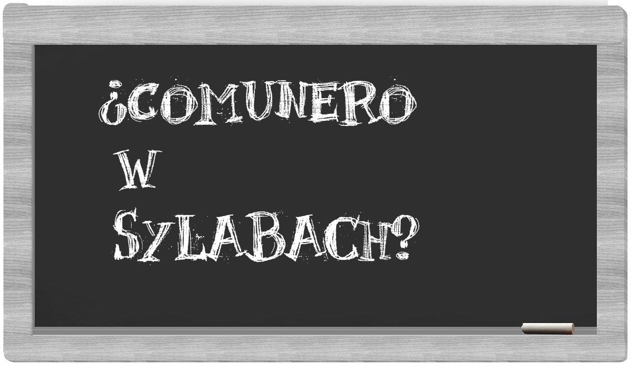 comunero in syllables